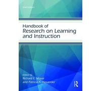 Handbook of Research on Learning and Instruction (Educational Psychology Handbook)