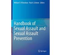 Handbook of Sexual Assault and Sexual Assault Prevention