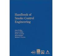 Handbook of Smoke Control Engineering