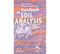 Handbook of Soil Analysis: Mineralogical, Organic and Inorganic Methods