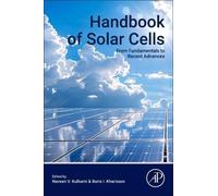 Handbook of Solar Cells: From Fundamentals to Recent Advances