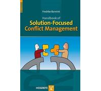 Handbook of Solution-Focused Conflict Management