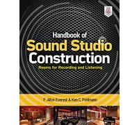 Handbook of Sound Studio Construction: Rooms for Recording and Listening (ELECTRONICS)