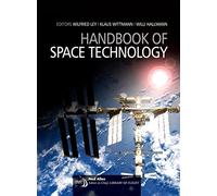 Handbook of Space Technology (Library of Flight)