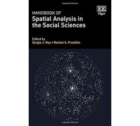 Handbook of Spatial Analysis in the Social Sciences