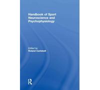Handbook of Sport Neuroscience and Psychophysiology