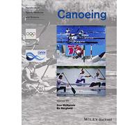 Handbook of Sports Medicine and Science: Canoeing (Olympic Handbook of Sports Medicine)