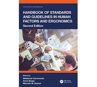 Handbook of Standards and Guidelines in Human Factors and Ergonomics