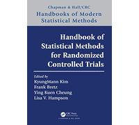 Handbook of Statistical Methods for Randomized Controlled Trials (Chapman & Hall/CRC Handbooks of Modern Statistical Methods)