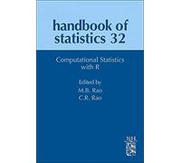 Handbook of Statistics: Computational Statistics with R: 32: Volume 32 (Handbook of Statistics, Volume 32)