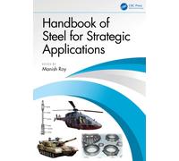 Handbook of Steel for Strategic Applications