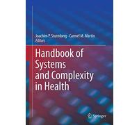 Handbook of Systems and Complexity in Health