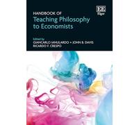 Handbook of Teaching Philosophy to Economists