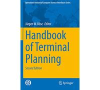 Handbook of Terminal Planning (Operations Research/Computer Science Interfaces Series)