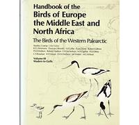 Handbook of the Birds of Europe, the Middle East and North Africa: Waders to Gulls v.3 (Handbook of the Birds of Europe, the Middle East and North Africa: The Birds of the Western Palearctic)