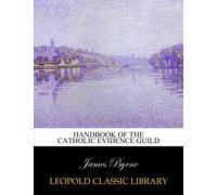Handbook of the Catholic Evidence Guild