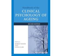 Handbook of the Clinical Psychology of Ageing