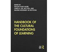 Handbook of the Cultural Foundations of Learning