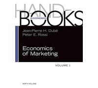 Handbook of the Economics of Marketing: Volume 1: Marketing and Economics (Volume 1) (Handbooks in Economics, Volume 1)