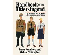 Handbook of the Hitler-Jugend Bann Numbers and Gebiets Triangles