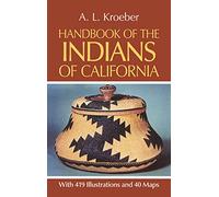 Handbook of the Indians of California (Native American)