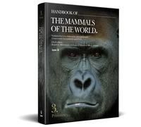 Handbook of the Mammals of the Word. Vol.3: v. 3 (Handbook of the Mammals of the World)