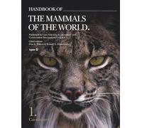Handbook of the Mammals of the World. Vol.1