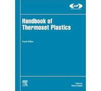 Handbook of Thermoset Plastics (Plastics Design Library)