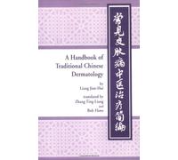 Handbook of Traditional Chinese Dermatology