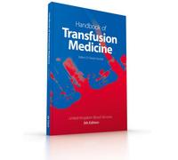 Handbook of transfusion medicine