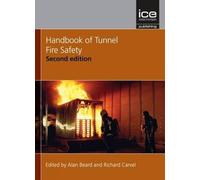Handbook of Tunnel Fire Safety