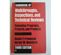 Handbook of Walkthroughs, Inspections, and Technical Reviews