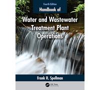 Handbook of Water and Wastewater Treatment Plant Operations