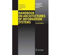 Handbook on Architectures of Information Systems