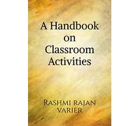 Handbook on Classroom Activities,A