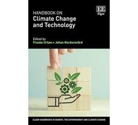 Handbook on Climate Change and Technology (Elgar Handbooks in Energy, the Environment and Climate Change)