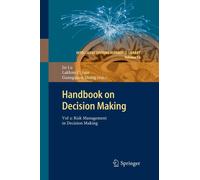 Handbook on Decision Making : Vol 2: Risk Management in Decision Making