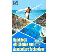Handbook on Fisheries and Aquaculture Technology