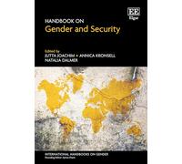 Handbook on Gender and Security (International Handbooks on Gender series)