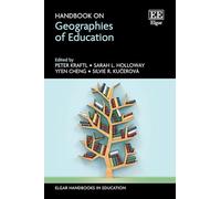 Handbook on Geographies of Education (Elgar Handbooks in Education)