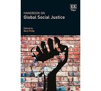 Handbook on Global Social Justice