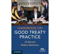 Handbook on Good Treaty Practice