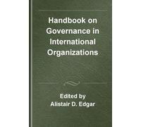 Handbook on Governance in International Organizations