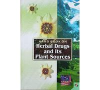 HANDBOOK ON HERBAL DRUGS AND ITS PLANT SOURCES