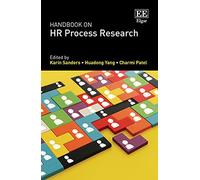 Handbook on HR Process Research (Research Handbooks in Business and Management series)
