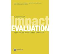 Handbook on Impact Evaluation: Quantitative Methods and Practices (World Bank Training)