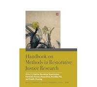 Handbook on Methods in Restorative Justice Research: 8 (Monographs and Edited Collections)