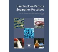 Handbook on Particle Separation Processes