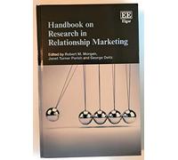 Handbook on Research in Relationship Marketing (Research Handbooks in Business and Management series)