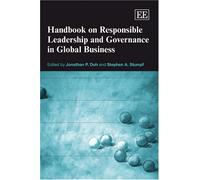 Handbook on Responsible Leadership and Governance in Global Business (Research Handbooks in Business and Management series)